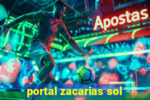 portal zacarias sol